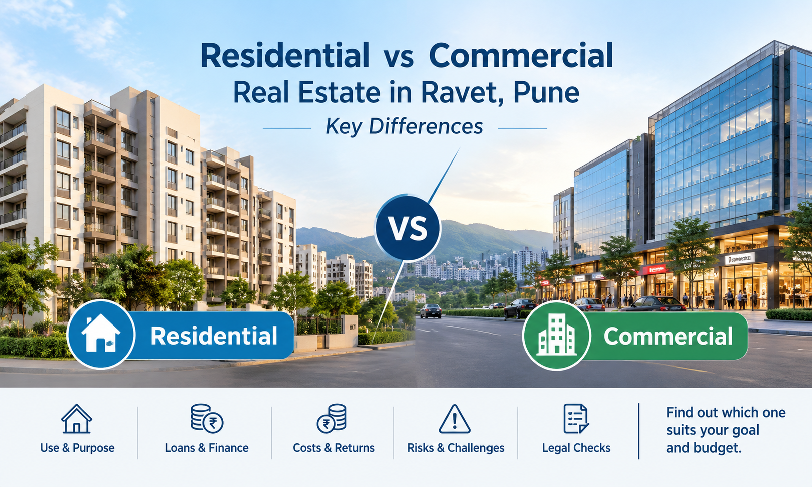 Residential vs Commercial Real Estate in Ravet, Pune